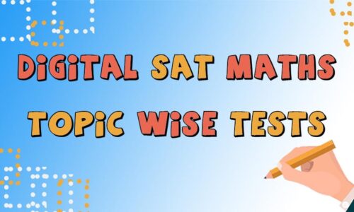 Digital SAT Math – Topic Wise Practice