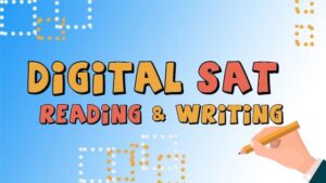 Digital SAT – Reading and Writing Demo